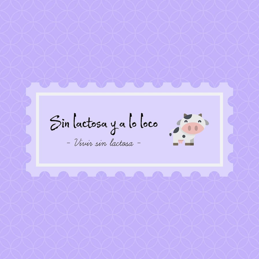 Sin lactosa y a lo loco — vivir sin lactosa